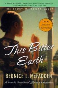 This Bitter Earth: The Story of Sugar Lacey
