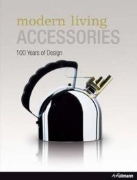 Modern Living Accessories / Objets deco modernes / moderne wohnaccessoires