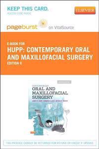 Contemporary Oral and Maxillofacial Surgery - Pageburst E-Book on Vitalsource (Retail Access Card)
