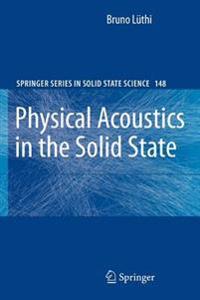 Physical Acoustics in the Solid State
