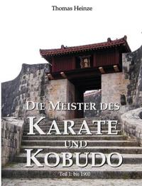 Die Meister Des Karate Und Kobudo