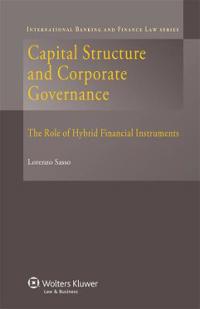 Capital Structure and Corporate Governance. the Role of Hybrid Financial Instruments
