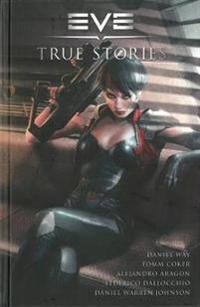 EVE: True Stories