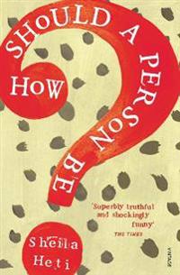 How Should a Person Be?