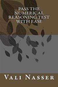 Pass the Numerical Reasoning Test with Ease