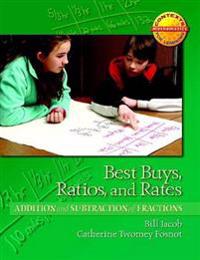Best Buys, Ratios, and Rates: Addition and Subtraction of Fractions
