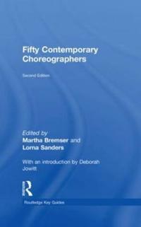 Fifty Contemporary Choreographers