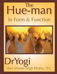 The Hue-Man: In Form & Function