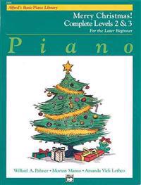 Alfred's Basic Piano Course Merry Christmas!: Complete 2 & 3