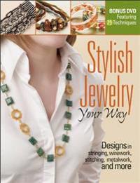 Stylish jewelry your way
