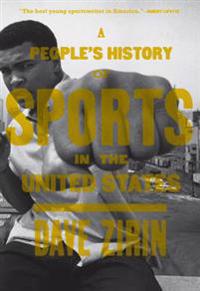 A People's History of Sports in the United States