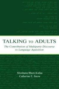 Talking to Adults