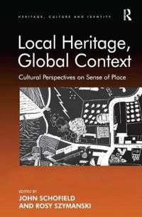 Local Heritage, Global Context