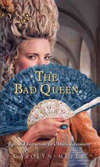 The Bad Queen: Rules and Instructions for Marie-Antoinette