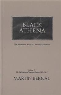 Black Athena: the Afroasiatic Roots of Classical Civilization, Volume 2