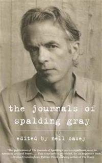 The Journals of Spalding Gray