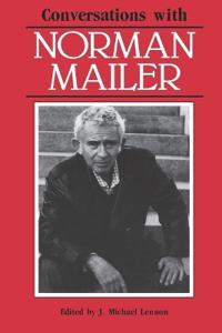 Conversations With Norman Mailer