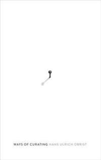 Ways of Curating