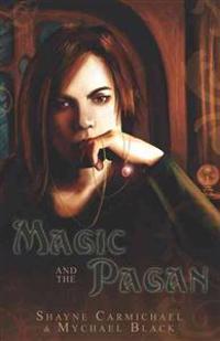Magic and the Pagan