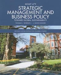 Strategic Management and Business Policy: Toward Global Sustainability