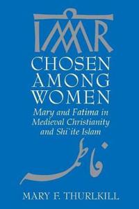 Chosen Among Women