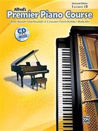 Premier Piano Course Lesson Book, Bk 1b: Universal Edition, Book & CD