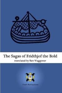 The Sagas of Fridthjof the Bold