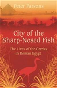 The City of the Sharp-Nosed Fish
