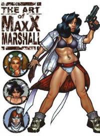 The Art of Maxx Marshall