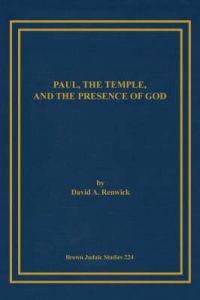 Paul, the Temple, and the Presence of God