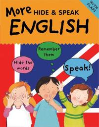 More Hide & Speak English