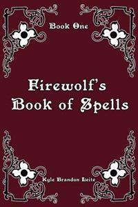 Firewolf's Book of Spells