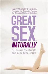 Great Sex, Naturally