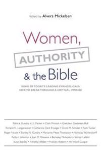 Women, Authority & the Bible