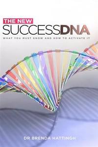 New Success DNA: What You Should Know and How to Activate It