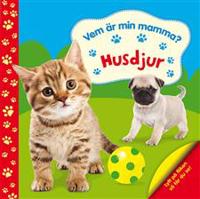 Vem är min mamma? Husdjur