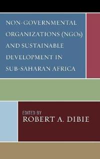 Non-governmental Organizations (NGOs) and Sustainable Development in Sub-saharan Africa