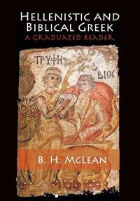 Hellenistic and Biblical Greek