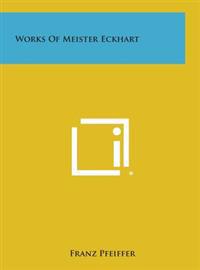 Works of Meister Eckhart