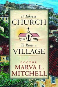 It Takes a Church to Raise a Village