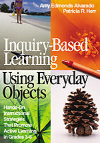 Inquiry-based Learning Using Everyday Objects