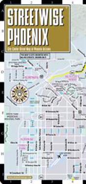 Streetwise Phoenix Map - Laminated City Center Street Map of Phoenix, Arizona: Folding Pocket Size Travel Map