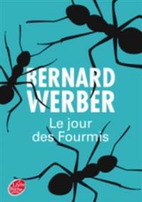 Le jour des fourmis