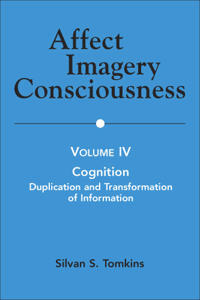 Affect Imagery Consciousness - Volume IV Cognition
