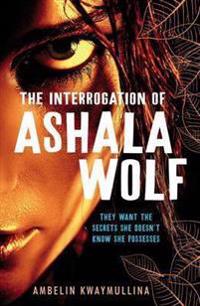 Interrogation of Ashala Wolf