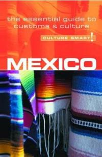 Culture Smart! Mexico
