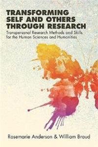 Transforming Self and Others Through Research