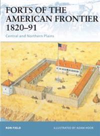 Forts of the American Frontier, 1820-91