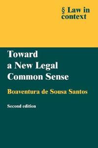 Toward a New Legal Common Sense