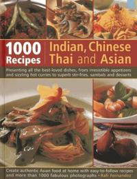 1000 Recipes Indian, Chinese, Thai and Asian